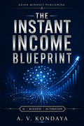 The Instant Income Blueprint